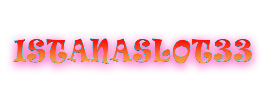 Istanaslot33